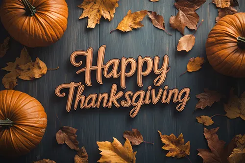 Wishing You A Very Happy Thanksgiving!